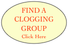 FIND A CLOGGING GROUP
Click Here
